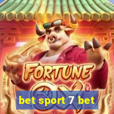 bet sport 7 bet